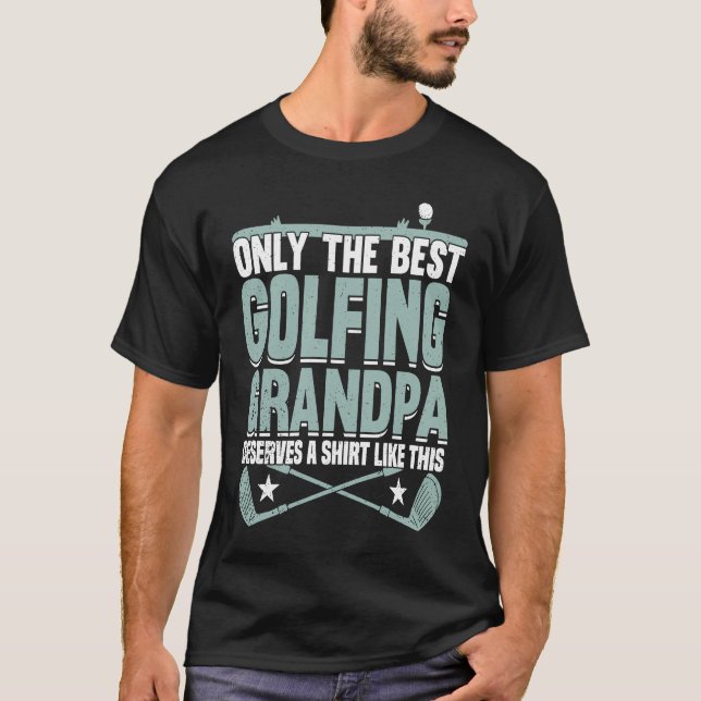 Golfing Golf Player Coach Grandfather Golfer Dad G T-Shirt (Front)
