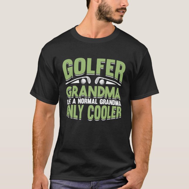 Golfing Golf Player Coach Grandmother Golfer Grand T-Shirt (Front)