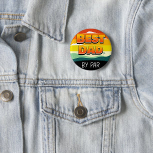 Golfing Golfer Dad Best Dad By Par 6 Cm Round Badge