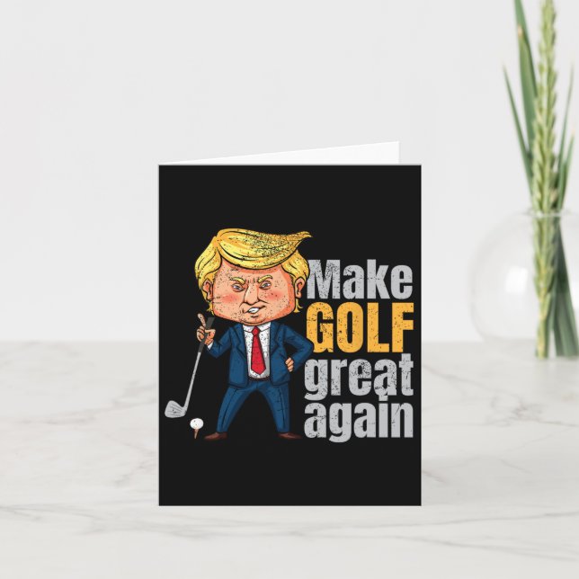 Golfing Pro-trump - Make Golf Great Again  Card (Front)
