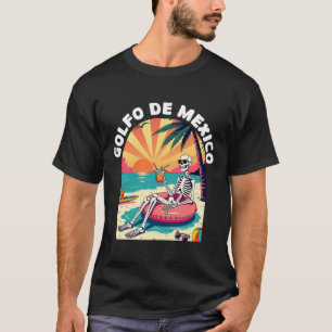 Golfo De Mexico Viva Mexico Gulf Of Mexico Souveni T-Shirt