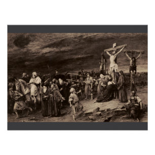 Golgotha site and Jesus by Munkacsy Poster