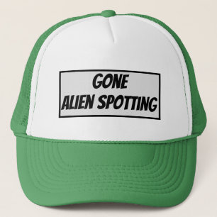 Gone Alien Spotting Trucker Hat