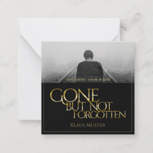 Gone but Not Forgotten - Dark Gold Card