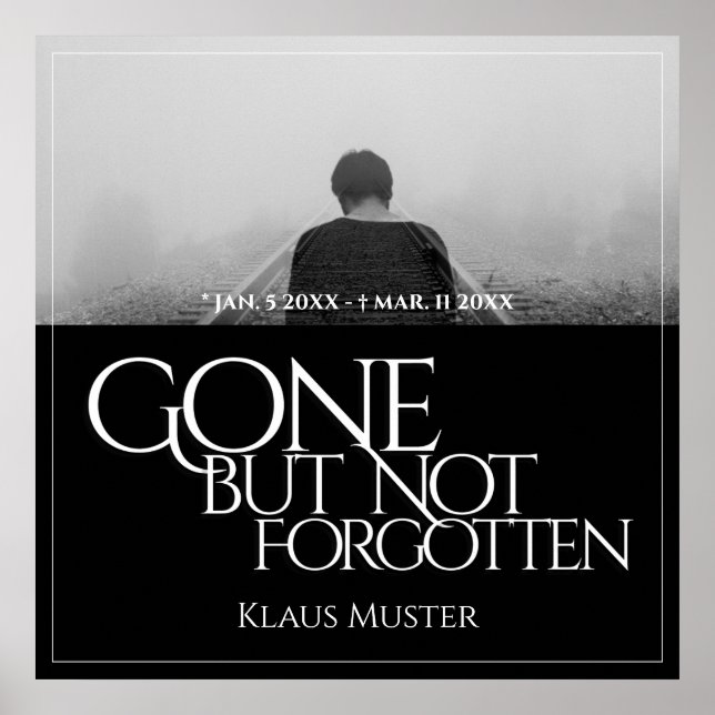 Gone but Not Forgotten - Dark Poster (Front)