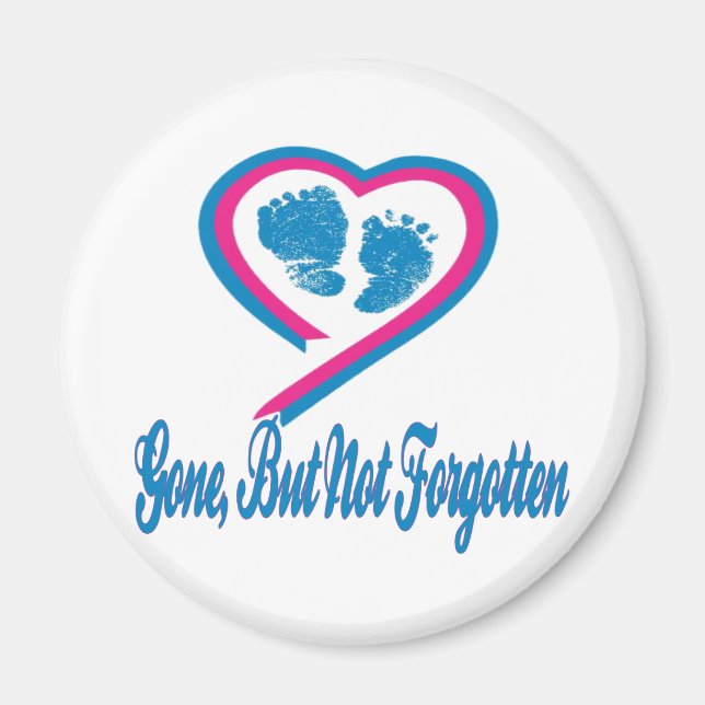 Gone But Not Forgotten Magnet (Front)