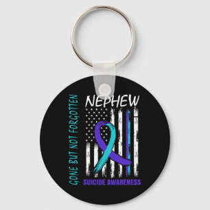 Gone But Not Forgotten Nephew Suicide Awareness Fl Key Ring