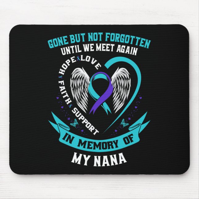 Gone But Not Forgotten Until We Meet Again Gift Na Mouse Mat (Front)