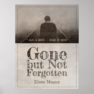 Gone but Not Forgotten - Vintage Poster