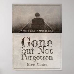 Gone but Not Forgotten - Vintage Poster