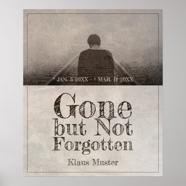 Gone but Not Forgotten - Vintage Poster (Front)