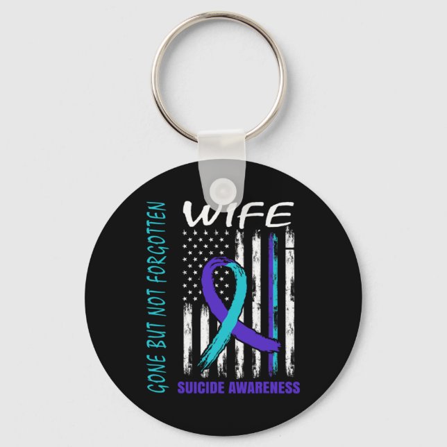 Gone But Not Forgotten Wife Suicide Awareness Flag Key Ring (Front)