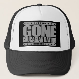 GONE CAUCASIAN DATING - Only Date White Privilege Trucker Hat
