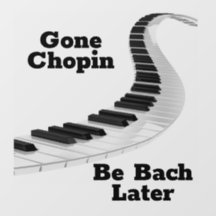 Gone Chopin Window Cling