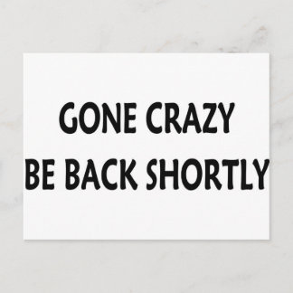 Gone Crazy Postcard