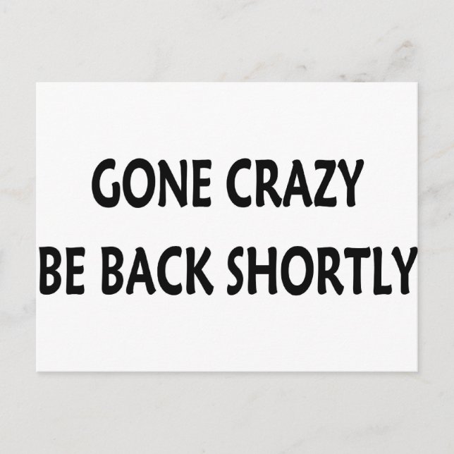 Gone Crazy Postcard (Front)