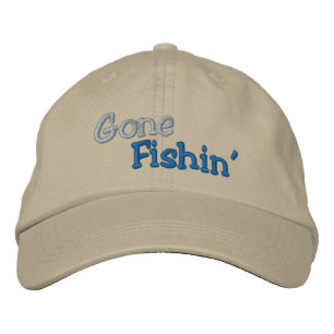 Gone Fishin' Embroidered Hat