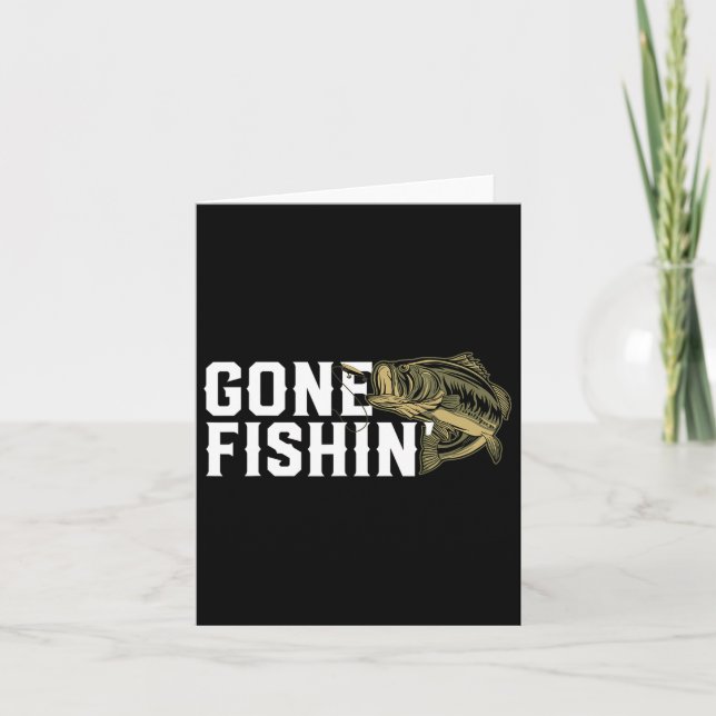 Gone Fishin Funny Largemouth B Fishing Gift For Fi Card (Front)