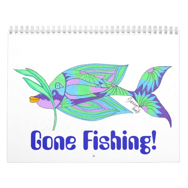 Gone Fishing! Calendar (Cover)