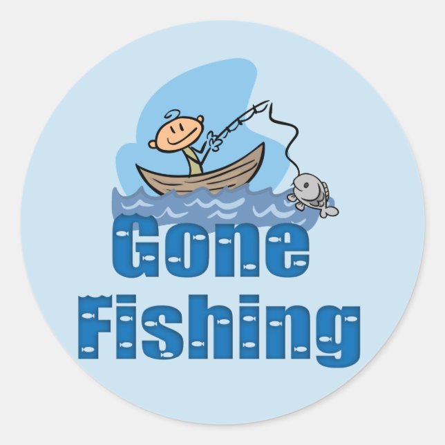 Gone Fishing Classic Round Sticker (Front)