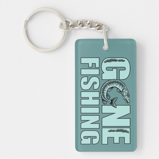 GONE FISHING custom key chain (Front)