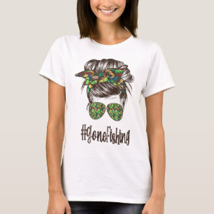 Gone Fishing DAY FISHING DAD AND FISHING GIRL LOVE T-Shirt