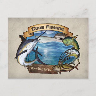 Gone Fishing - Don't look for me Postcard