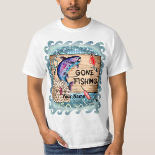 Gone Fishing t-shirt
