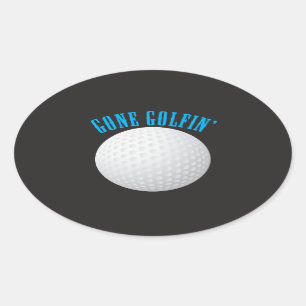 Gone Golfing ⛳🎁 Golf Ball Golfer Oval Sticker