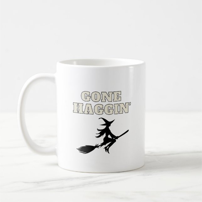 Gone Haggin’ Witchy  Coffee Mug (Left)