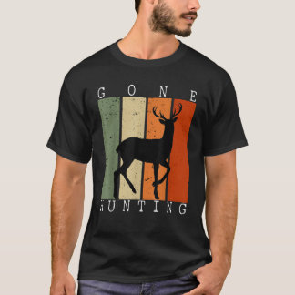 Gone Hunting Vintage Deer Hunting Lover Hunter Gif T-Shirt