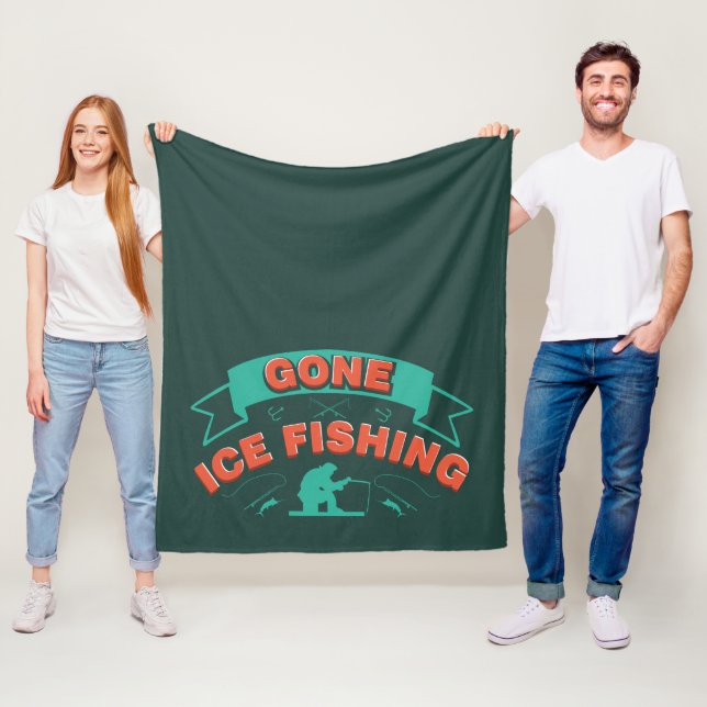 Gone Ice Fishing Winter Hobbyist Novelty Fleece Blanket (In Situ)
