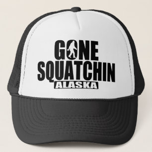 GONE SQUATCHIN Alaska Hat
