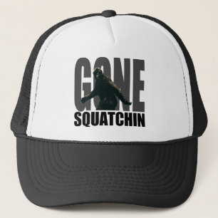 Gone Squatchin - BEST Version Trucker Hat