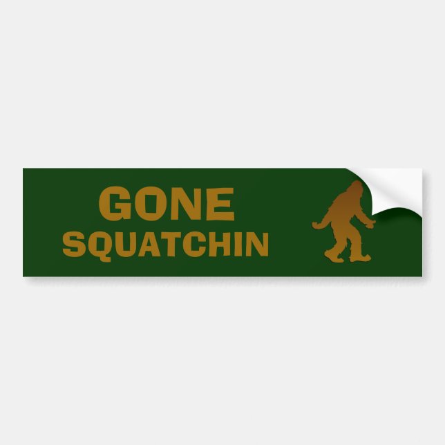 Gone Squatchin Bumper Sticker (Front)
