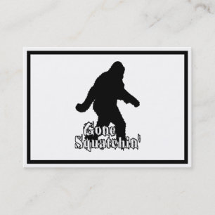 Gone Squatchin' Business Card