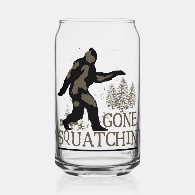 Gone Squatchin Can Glass (Front)