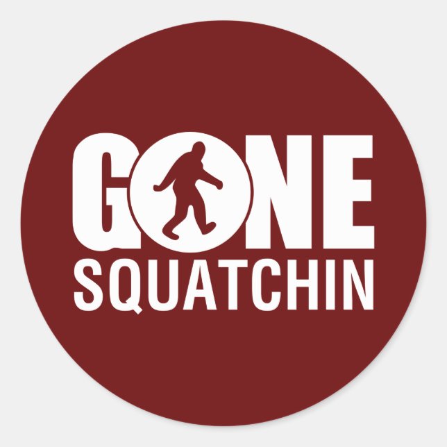 Gone Squatchin Classic Round Sticker (Front)