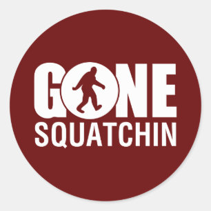 Gone Squatchin Classic Round Sticker