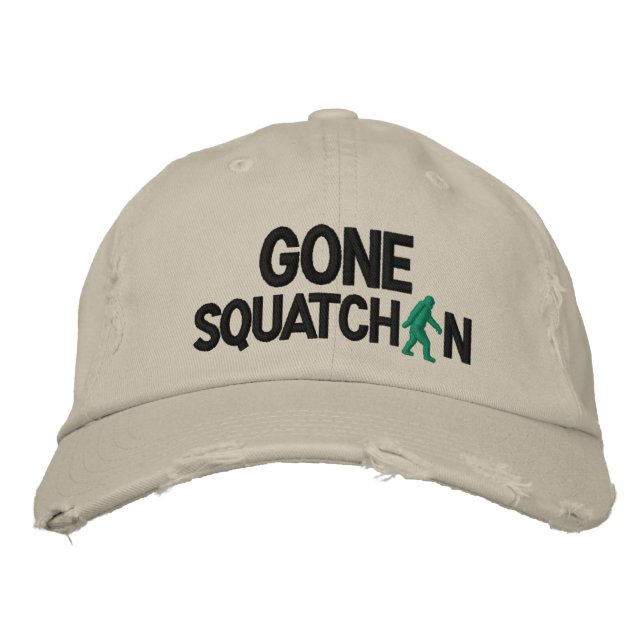 Gone Squatchin Embroidered Hat (Front)