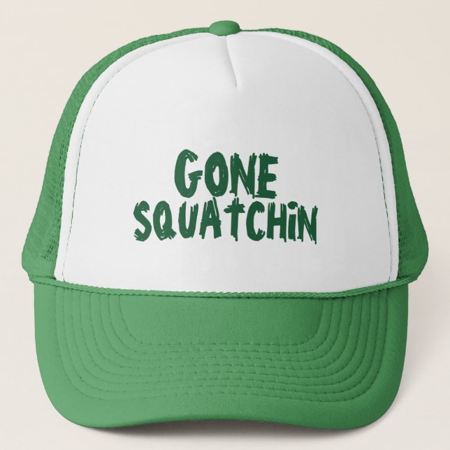 Gone Squatchin' Green Trucker Hat (Front)