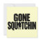 Gone Squatchin Invitation