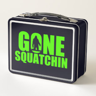 Gone Squatchin Metal Lunch Box