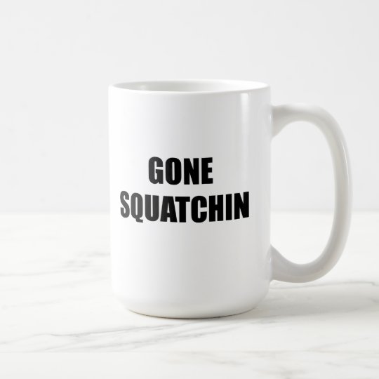 Gone Squatchin Mug Bobo Big Foot search