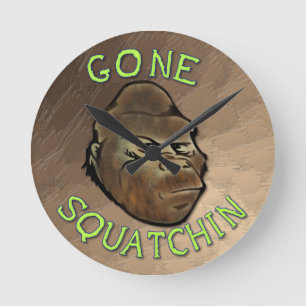 Gone Squatchin Round Clock