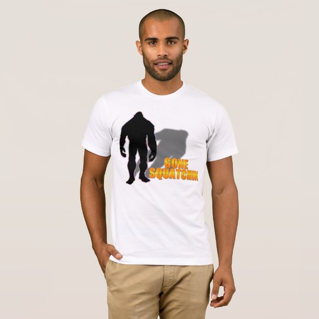 Gone Squatchin T-Shirt (Front Full)