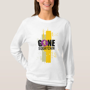 Gone Squatchin T-Shirt