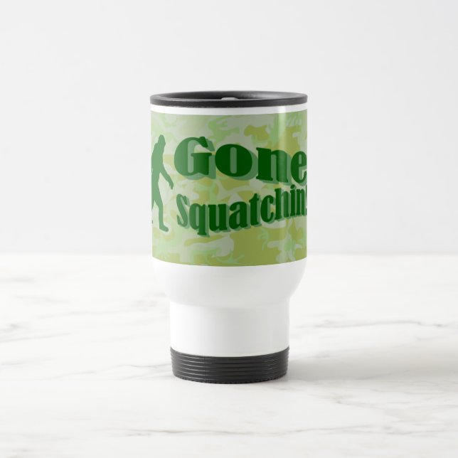 Gone Squatchin text on green camouflage Travel Mug (Center)