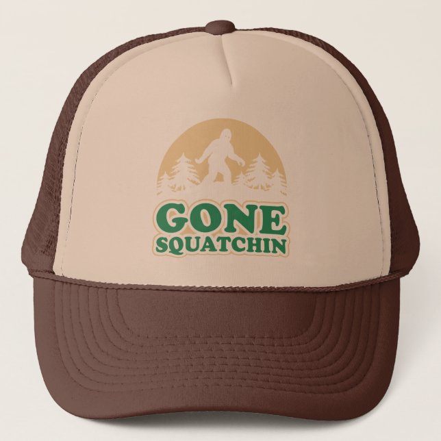 Gone Squatchin Trucker Hat (Front)