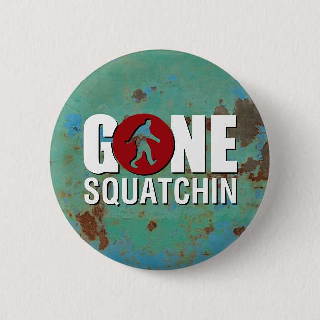 Gone Squatchin Vintage 6 Cm Round Badge (Front)